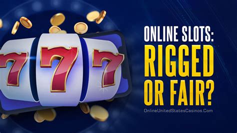 online casino slots rigged